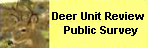 Deer Unit Review Public Survey