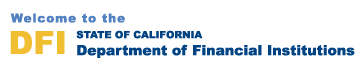 Welcome to the California Department of Financial Institutions