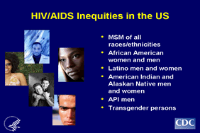 Slide 3: HIV/AIDS Inequities in the US