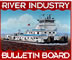 River Industry Bulletin Board