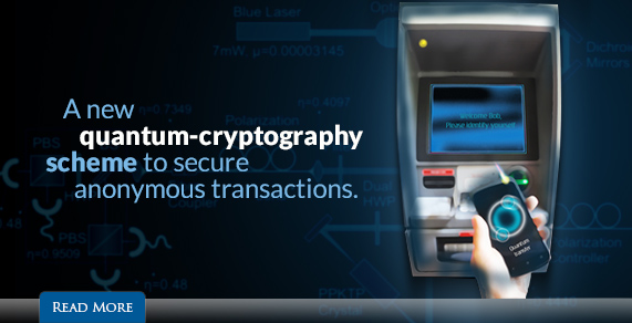 A new quantim-cryptography scheme to secure anonymous transactions.