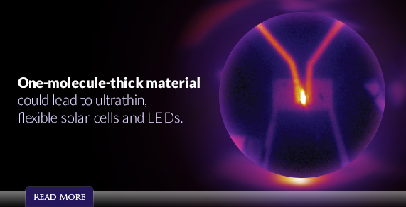 One-molecule-thick material could lead to ultrathin, flexible solar cells and LEDs.