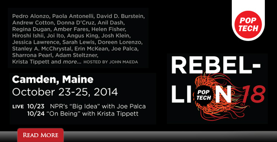 PopTech Rebellion, 10/23 - 10/25, Camden, Maine.