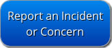 Report an incident or concern