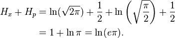 \begin{align}H_x+H_p &= \ln(\sqrt{2\pi}) + \frac{1}{2} + \ln\left(\sqrt{\frac{\pi}{2}}\right) + \frac{1}{2}\\
&= 1 + \ln \pi = \ln(e\pi).\end{align}