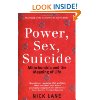Power, Sex, Suicide: Mitochondria and the meaning of life