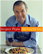 Jacques Pépin: Fast Food My Way book