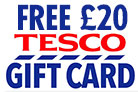 FREE £20 TESCO GIFT CARD