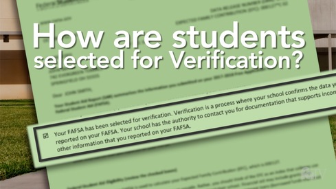 How are students selected for Verification?