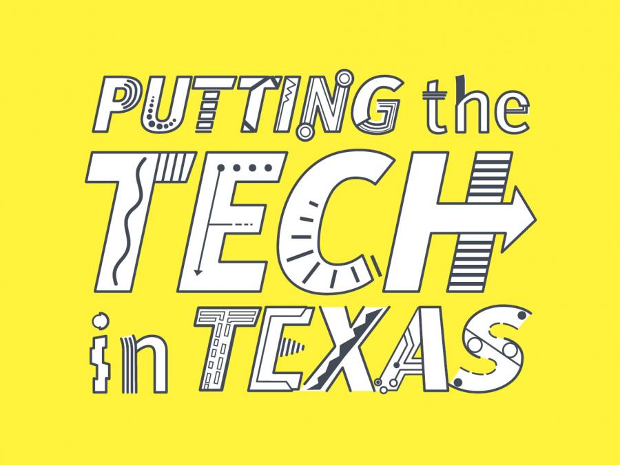 <p>Putting the Tech in Texas</p>
