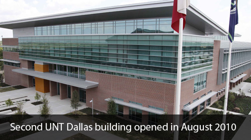 Second UNT Dallas building opened in August 2010