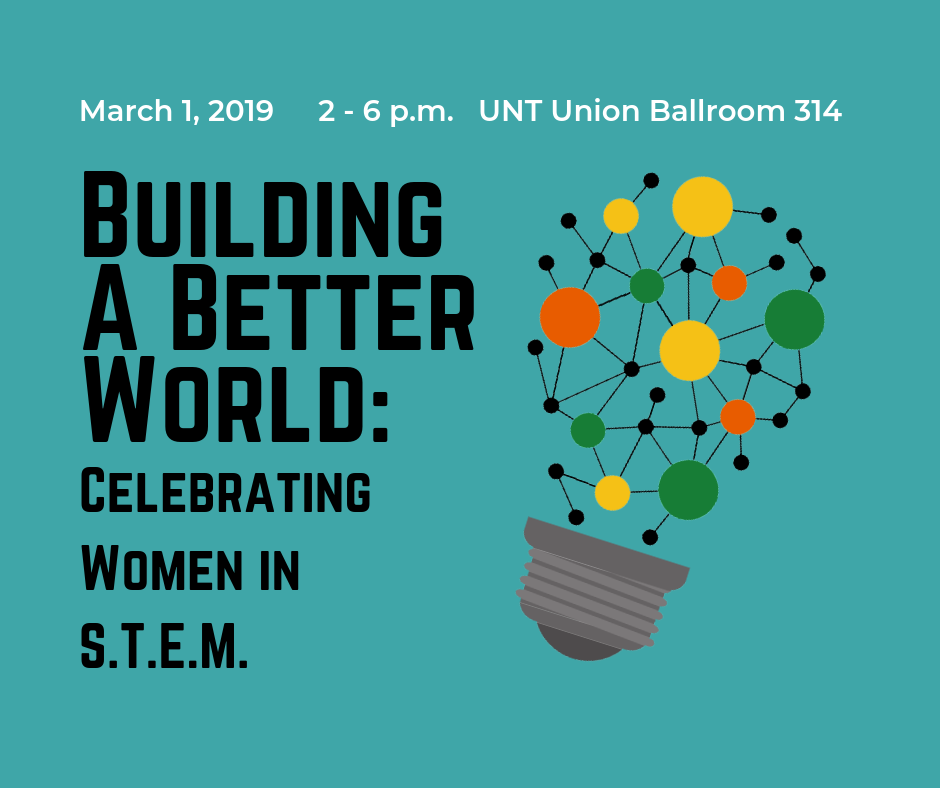 Building a Better World: UNT Celebrates Women in STEM