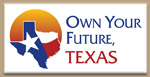 Own Your Future, Texas