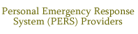 Board of Examiners for Personal Emergency Response System (PERS) Providers