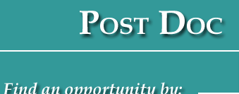 Post Doc   Find an opportunity by: