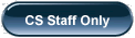 CS Staff Only button