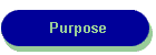 Purpose