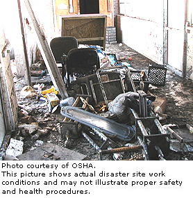 Photo courtesy of OSHA. This picture shows actual disaster site work conditions and may not illustrate proper safety and health procedures.