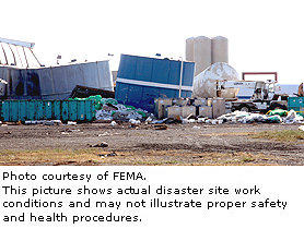 Photo courtesy of FEMA.  This picture shows actual disaster site work conditions and may not illustrate proper safety and health procedures.