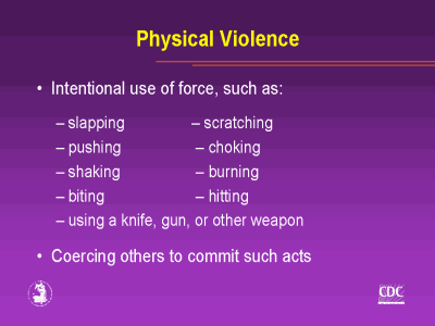 Physical violence