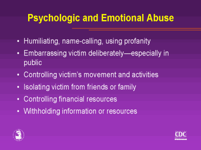 Psychologic and emotional violence