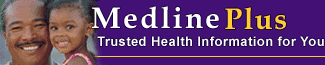 MedlinePlus Trusted Health Information for You