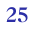 25