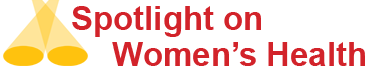 Spotlight on Women's Health