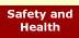 Safety and Health