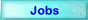 Jobs