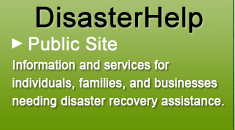 DisasterHelp - Public Site. Information and services for individuals, families, and businesses needing disaster recovery assistance.