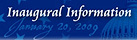 Inaugural Information