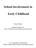 School Involvement in Early  		Childhood