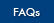 FAQs