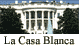 La Casa Blanca