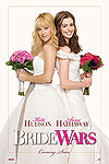 Bride Wars (PG), Released: January  9, 2009