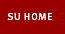  SU HOME 