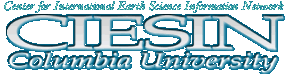 Center for International Earth Science Information Network (CIESIN) Columbia University