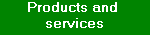 Products and Services