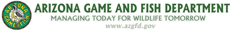 Arizona Game and FIsh Department - Managing Today for Wildlife Tomorrow: azgfd.gov