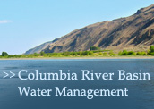 Managing our water: Columbia River Water Management Progam