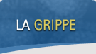 La grippe