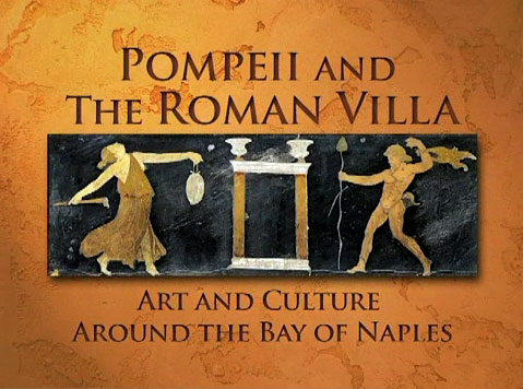 Pompeii and the Roman Villa