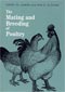 The Mating and Breeding of Poultry