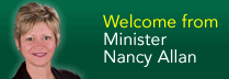 Welcome from Minister Nancy Allan