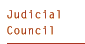 Judicial Council