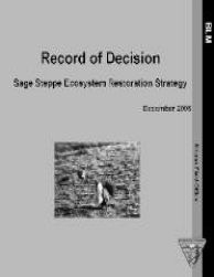 Sage Steppe Restoration Record of Decision Cover Page
