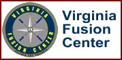 Virginia Fusion Center logo and link to VFC website (http://www.vsp.state.va.us/FusionCenter/index.shtm)