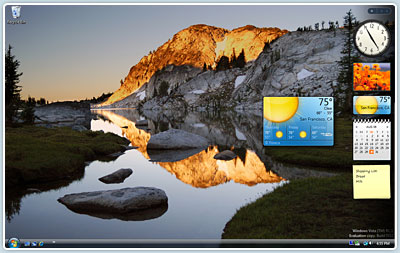 Windows Vista Home Premium has Windows Sidebar which puts tools and gadgets on your desktop