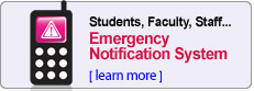 Students, Faculty, Staff Emergency Notification System. Learn more.